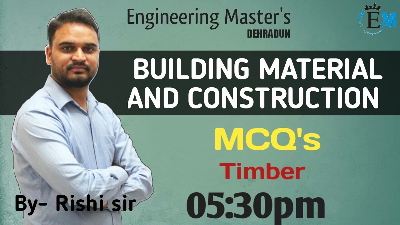 BUILDING MATERIAL & CONSTRUCTION | MCQ | MODULE 03 | TIMBER