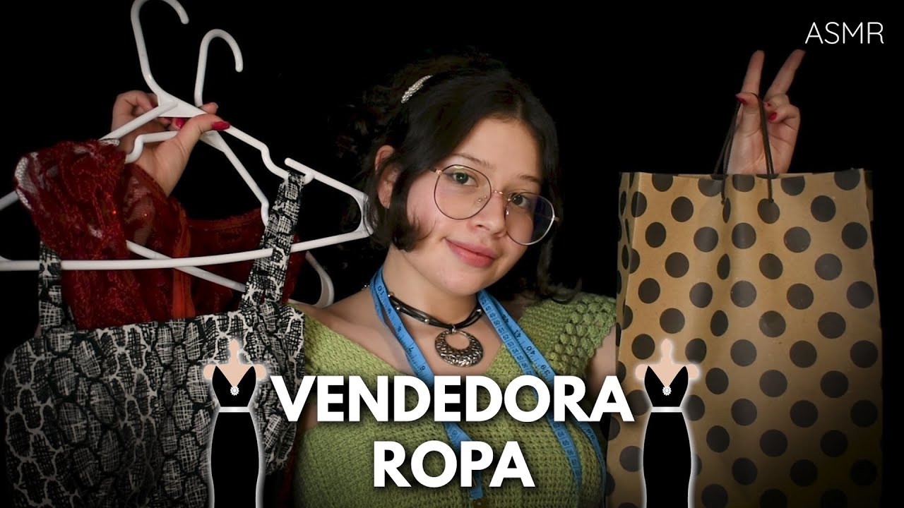 ASMR en ESPAÑOL🛍 VENDEDORA DE VESTIDOS👗 Vivalen ASMR