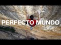 Perfecto mundo stefano ghisolfi climbs 9b  the north face