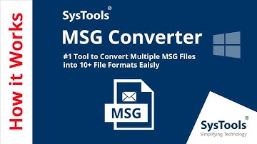 MSG Converter Tool for Windows OS Users | Best MSG Converter Software | SysTools
