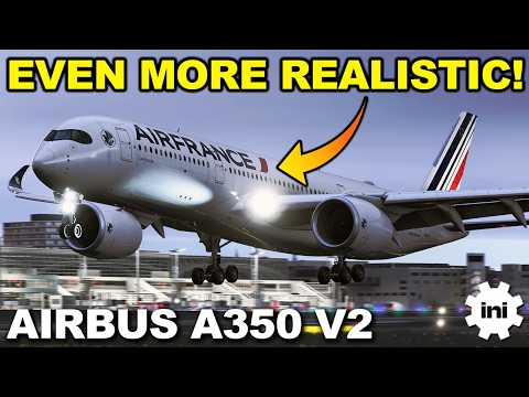 iniBuilds A350 V2 New Development Update!