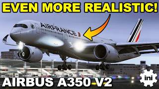 iniBuilds A350 V2 New Development Update!