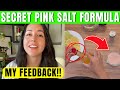 PINK SALT TRICK – HIMALAYAN RECIPE TO BURN BELLY FAT & WAKE UP ENERGIZED (2025 GUIDE)