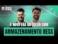 A nova era do solar com sistemas de armazenamento - PARTE 2 | Caixa Preta #1