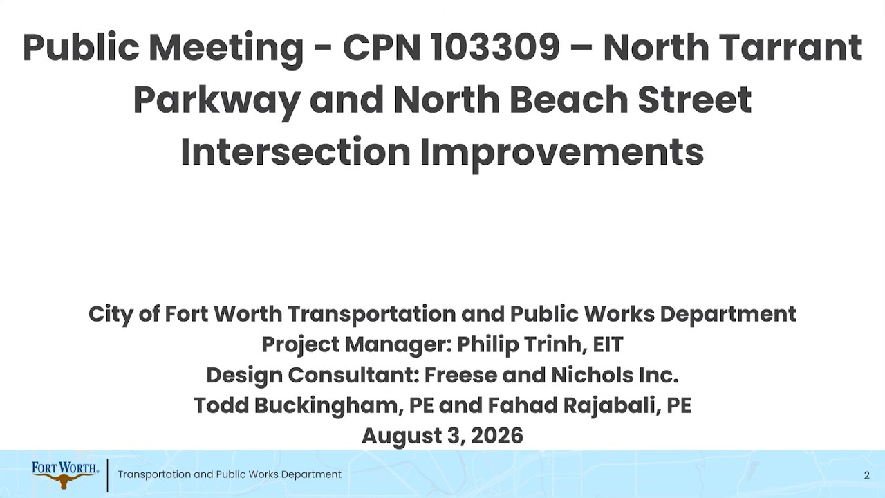 Thumbnail for North Tarrant Parkway and North Beach Street Intersection Improvements Meeting | City of Fort Worth