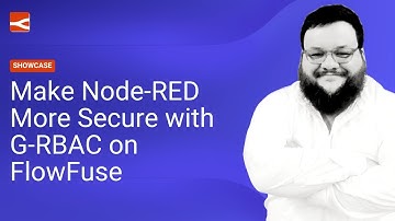 Deploy More Secure Flows with G-RBAC #nodered #flowfuse #security