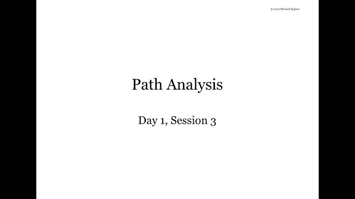 Mplus Workshop (Day 1/5, Session 3/4): Path Analysis