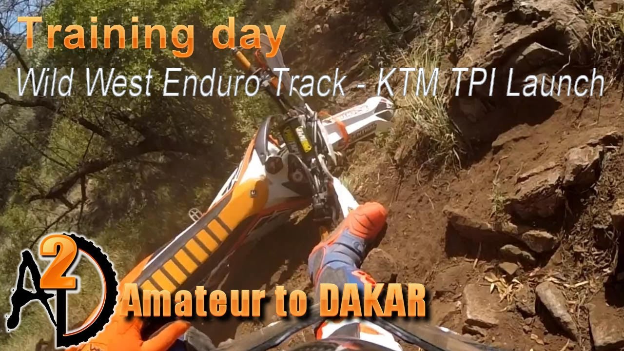 Training day   Wild West Enduro Track  KTM TPI Launch