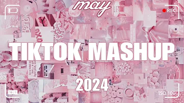 TikTok Mashup may 2024🩷🩷(Not Clean)🩷🩷