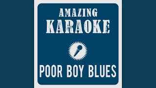 Poor Boy Blues (Karaoke Version) (Originally Performed By Chet Atkins & Mark Knopfler)