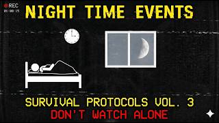 Analog Horror Archives: NIGHT TIME EVENTS (Survival Guide Vol.3)
