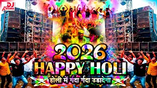 Holi Dj Song | 2026 Competition dialogue_Happy Holi 2026 | 2026 Holi Song | New Holi Dj Songs 2026