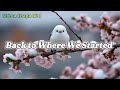 Back to Where We Started |  Soulful Ballad of Longing and Memory Mp3 Song