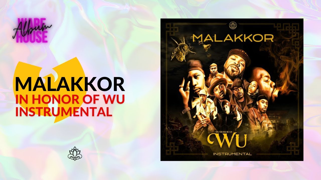Malakkor - In Honor of Wu (Instrumental) (2018)