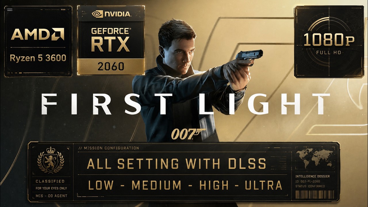 007 First Light RTX 2060 12GB Ryzen 5 3600 32GB RAM all settings 