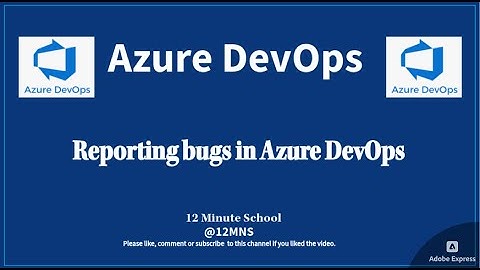 Azure DevOps | How to Report an Issue in Azure DevOps #devops #devopstutorial #testing