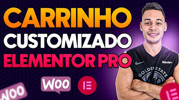 Como Personalizar CARRINHO Do Woocommerce Com ELEMENTOR PRO (PASSO A PASSO)