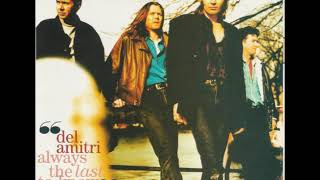 Del Amitri - Always The Last To Know (Remastered Audio)