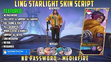 Ling Starlight Streetpunk Skin Script Full Effect Voice No Password Mediafire Update Ixia Patch