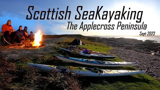 Sea Kayaking the Scottish Highlands - The Applecross Peninsula Sept 2023