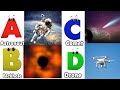 ABC Song , Phonics Sounds of Alphabet A to Z, Space Phonics Song, ABC Phonics Song, Nursery Rhymes