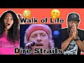 THIS IS VERY EMPOWERING!! DIRE STRAITS - WALK OF LIFE (REACTION)