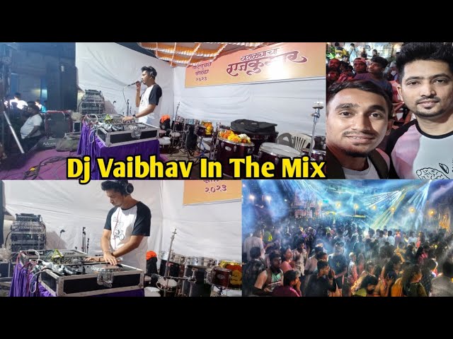 Dj Vaibhav In The Mix 2023 | Unreleased Track || Wadalyacha Rajkumar Patpujan Sohla 2023| #djremix class=