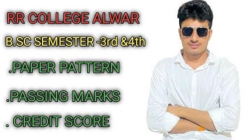 B.sc semester-3rd & 4th Paper pattern/ Passing marks /Cerdit score ##rrmbu##rrcollege