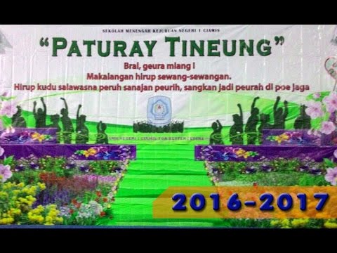 Smkn 1 Ciamis Paturay Tineung 2016 2017 Youtube