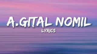 Vignette de la vidéo "A.gital Nomil - Enosh Sangma & Ngambu Sangma || Lyrics"