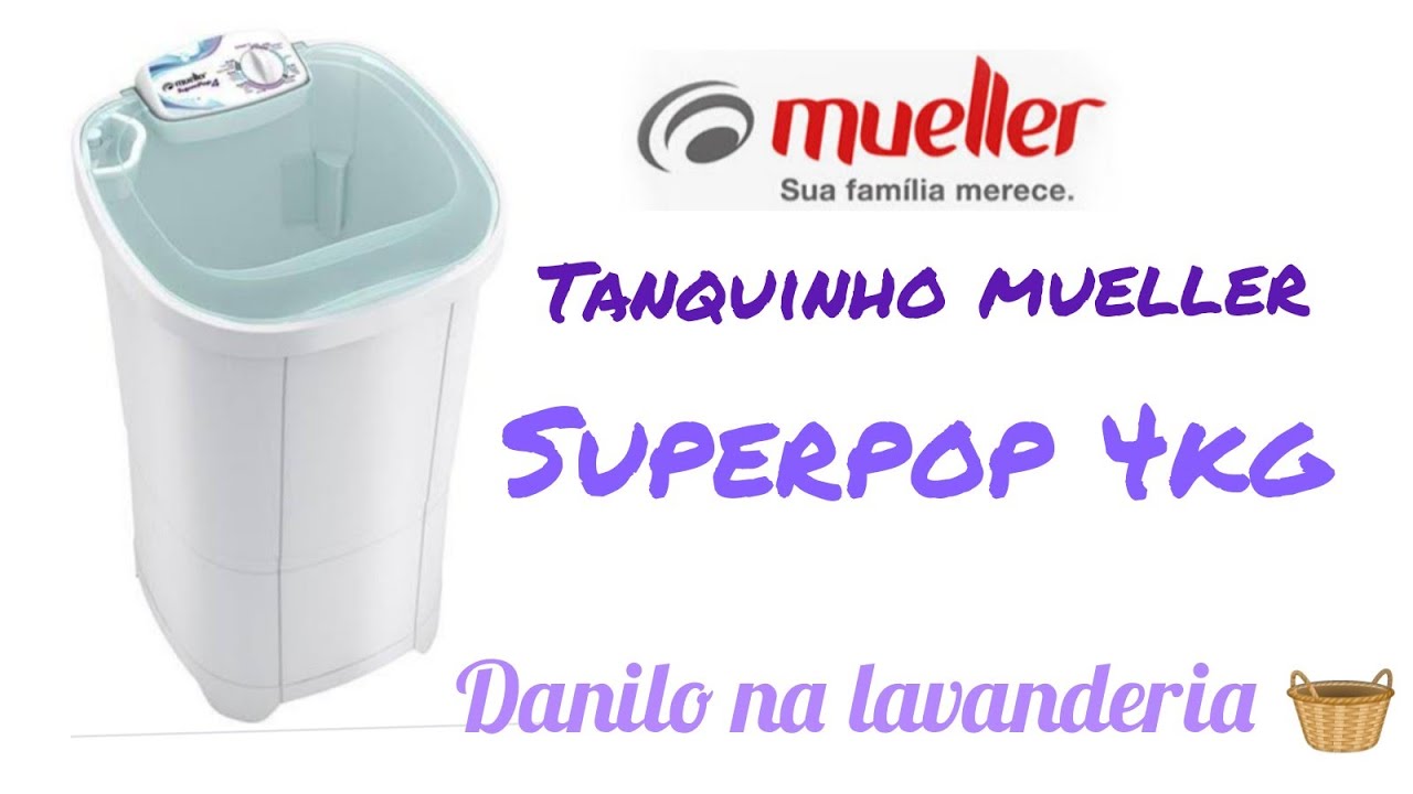 Tanquinho mueller superpop 4kg