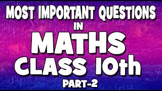 Most important questions in Maths for class 10th (CBSE & NCERT Boards) 2019 Part-2 by mathOgenius screenshot 4