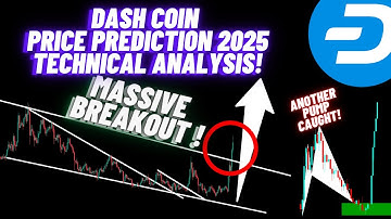 Massive Wedge Breakout! of Dash Coin |  Dash Price Prediction 2025 & Technical Analysis!