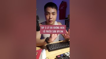 3 Lý do mình không ưa thích những cổ phiếu sàn UPCOM