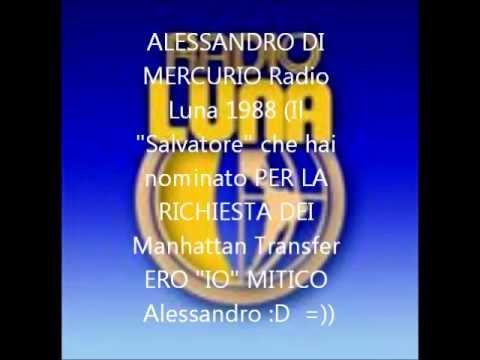 RADIO LUNA &rsquo;88 RICORDI   &rsquo;Alessandro Di Mercurio&rsquo; INTERVENTI SPEAKERATI INDIMENTICABILI