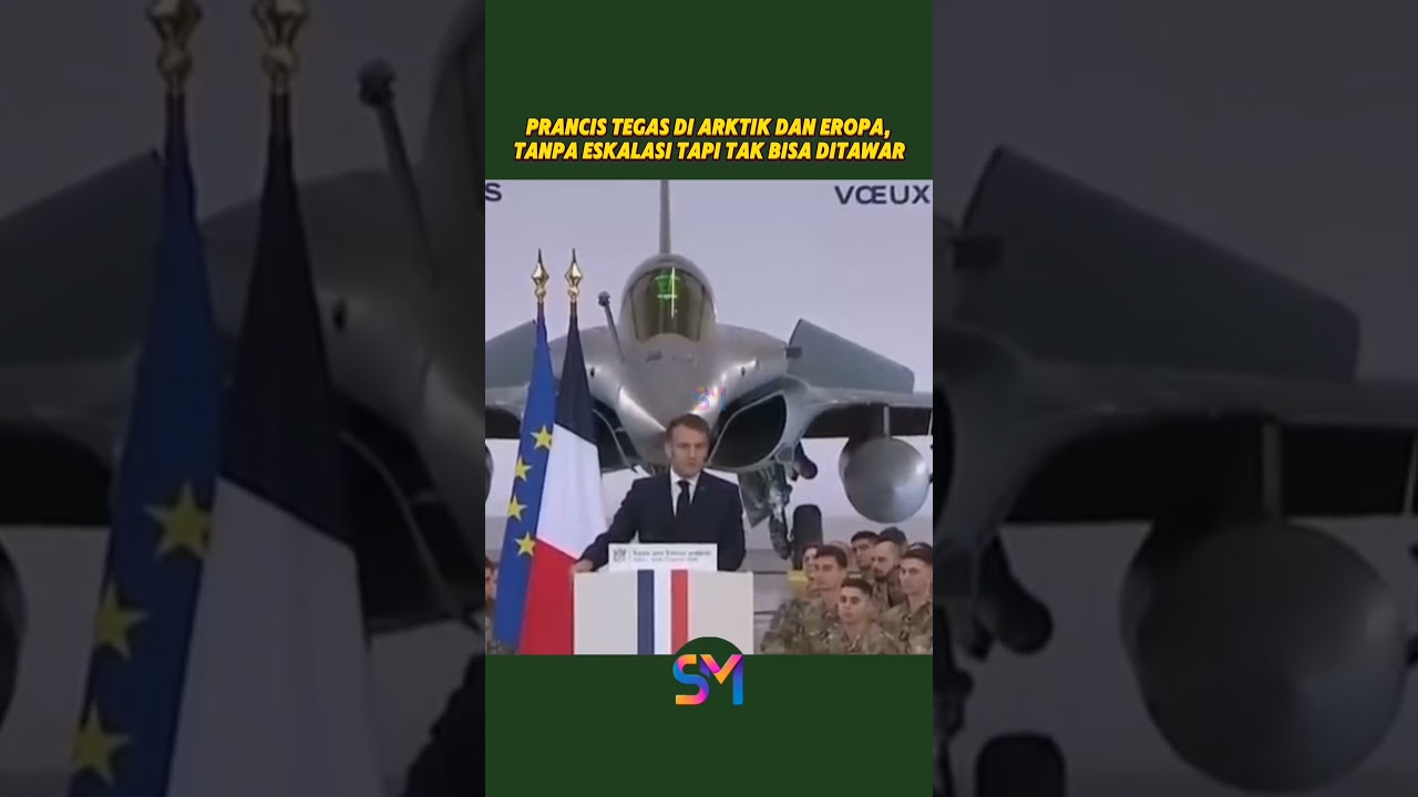 🇫🇷🇪🇺 Prancis Tegas di Arktik dan Eropa, Tanpa Eskalasi tapi Tak Bisa Ditawar 