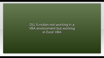 DLL function not working in a VBA environment but working in Excel VBA