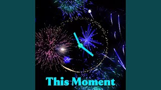 This Moment