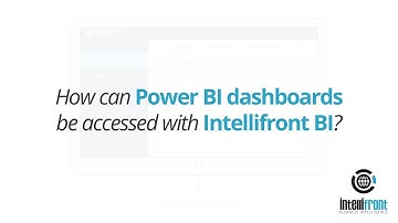 How can Power BI Dashboards be Accessed with Intellifront BI?👊