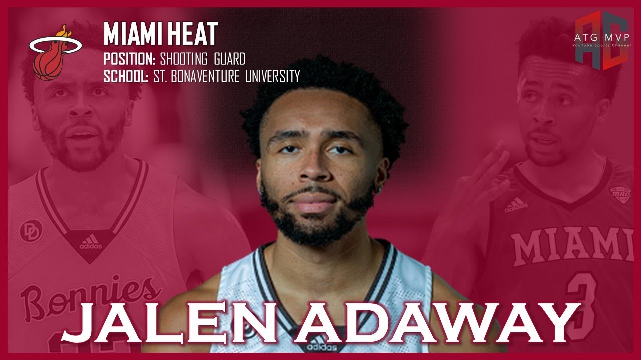 MIAMI HEAT: Jalen Adaway ᴴᴰ