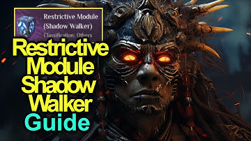 How to get Restrictive Module Shadow Walker | Full Guide | Soulmask