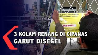 3 Kolam Renang di Cipanas Garut Disegel