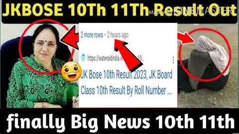 😀finally Big News 10th Class result out today|Go and check your marks| jkbose 10th result out#jkbose