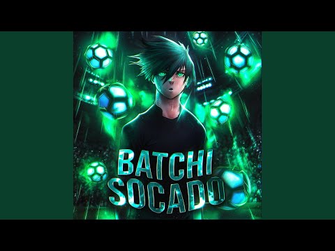 BATCHI SOCADO