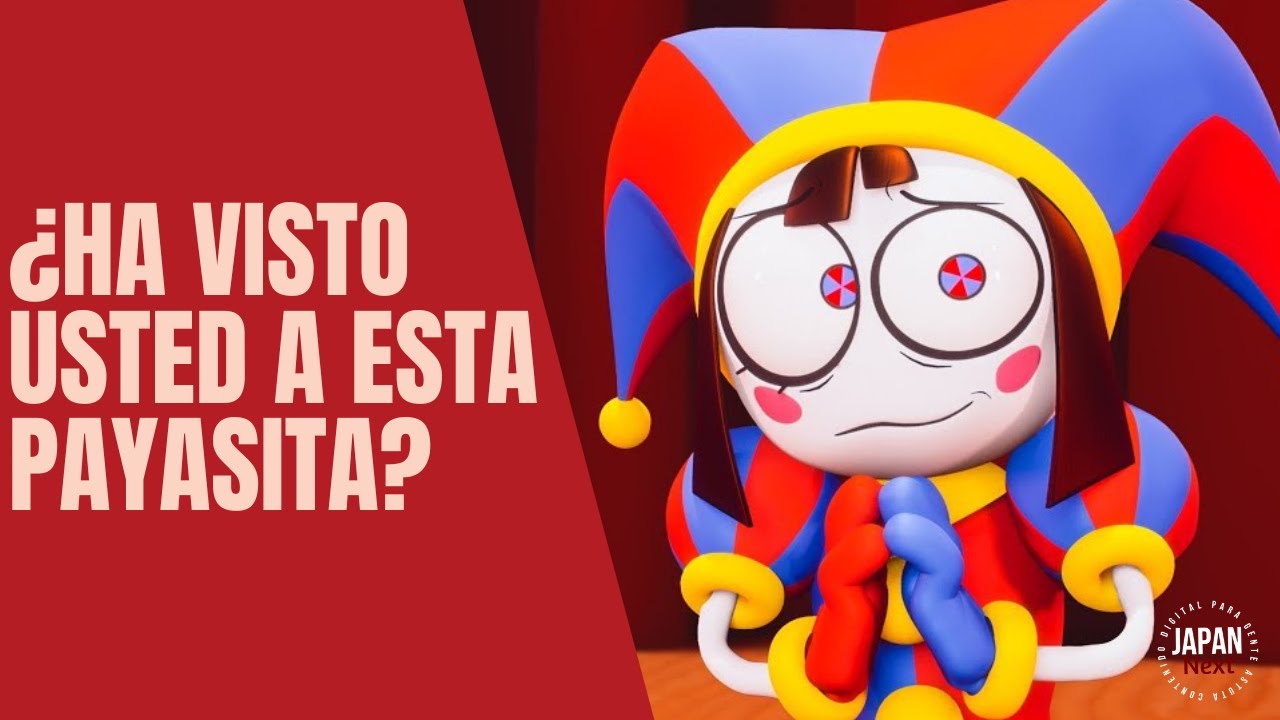 JN: ¿Qué es el Amazing Digital Circus?