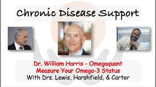 Omega-3 Status Testing  - Dr. William  Harris