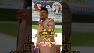 ceramah lucu Abah Jujun Junaedi #ceramah #ceramahlucu #jujunjunaedi #ceramahagama #ceramahsingkat