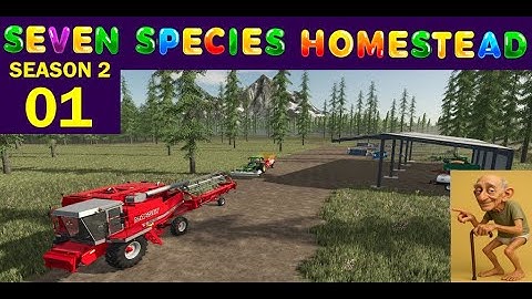 S02 EP01~Getting Started~FS25 Seven Species Homestead Map