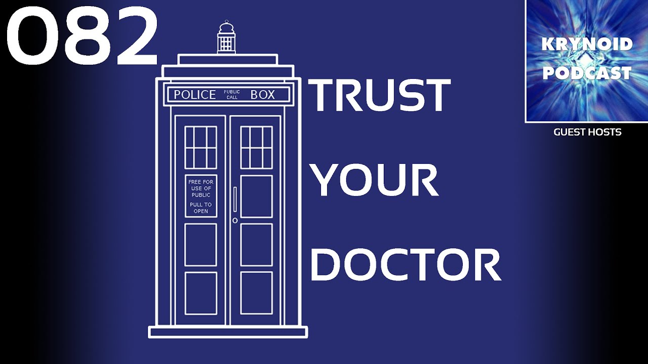 Episode 82: Cyber Action Man Ft. The Krynoid Podcast