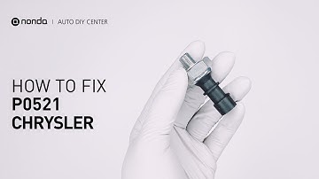 How to Fix CHRYSLER P0521 Engine Code in 4 Minutes [2 DIY Methods / Only $6.92]